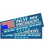 ANTI TRUMP Bumper Sticker or Magnet Pair of NOT MY PRESIDENT Anti Trump ... - $112.24 MXN+