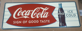 Embossed Tin Coca Cola Fishtail Sign of Good Taste Ice Cold - £126.03 GBP