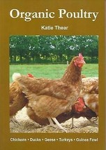 Organic Poultry by Katie Thear [Paperback]New Book. - £4.69 GBP
