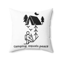camping equals peace nature lover&#39;s gift Spun Polyester Square Pillow - £25.67 GBP+