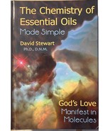 Chemistry Of Essential Oils Made Simple: God's Love Manifest in Molecules  NEW - $69.45