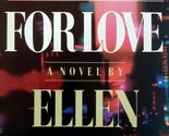Looking for Love: A Novel by Ellen Feldman / 1990 BC Hardcover Edition - $2.27
