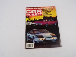 October 1984 Car Craft Pontiacs! Street Machine Nationals The Complete Magazine - £9.58 GBP