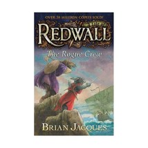 The Rogue Crew: A Tale of Redwall Jacques, Brian (Author) - $13.00