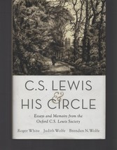 C. S. Lewis &amp; His Circle : Essays &amp; Memoirs Oxford C. S. Lewis Society Hardcover - £22.29 GBP