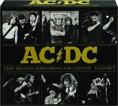 AC/DC The Brian Johnson Archives 3-CD ~ Live Performances 1981 &amp; 1996 ~ Sealed! - £35.95 GBP