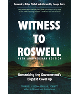 Witness to Roswell, 75Th Anniversary Edition: Unmasking the Government&#39;S... - $25.21