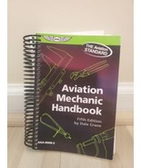 Aviation Mechanic Handbook by Dale Crane (2006, Spiral) ASA-MHB-5 - $34.99