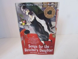 SONGS FOR THE BUTCHER&#39;S DAUGHTER BY PETER MANSEAU SOFTCOVER BOOK FREE PR... - $9.85