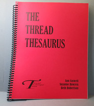 The Thread Thesaurus Paperback 1st Edition 2012 Triple Gift Signed 1st Name Only - £30.47 GBP