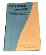 Every Woman, 365 Every Day Encouraging Readings For Sexual Purity- Ethridge AUTO - $26.18