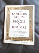 The Quilter&#39;s Album of Blocks and Borders More than 750 Geometric Designs Beyer - £8.21 GBP