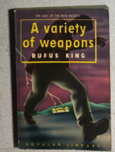 A VARIETY OF WEAPONS by Rufus King (1943) Popular Library mystery paperback - £11.86 GBP