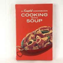 COOKING WITH SOUP A Campbell Cookbook 1978 Spiral Bound Hardcover 3rd Printing - £8.45 GBP