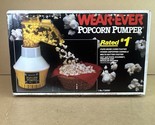 Wear-Ever Popcorn Pumper Electric Hot Air Cornpopper 73000 SEALED NEW OL... - $124.99