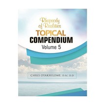 Rhapsody of Realities Topical Compendium: Vol 5 Oyakhilome, Chris - $15.00