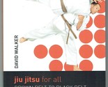 Jiu Jitsu for All: Brown Belt to Black Belt by David Walker [Paperback]B... - £5.84 GBP