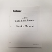 MTD Pro BB45 Back Pack Blower Service Manual, Form 770-10246 - £10.05 GBP