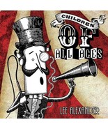 Children of All Ages by Lee Alexander (CD, 2014) - $69.33 MXN