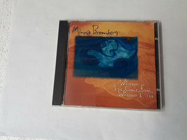 Minna Bromberg  Wherever I&#39;ve Come From I Want To Go CD (1995,Outback Re... - £5.38 GBP