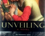 Unveiling: A Novel by Suzanne M. Wolfe / 2004 Hardcover 1st Edition Susp... - $3.41