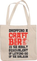 Dropping A Craft Beer. Funny Drinking Quotes Reusable Tote Bag For Drinker, Booz - £17.16 GBP