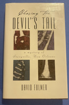 Chasing the Devils Tail Valentin Mystery:by David Fulmer SIGNED 2001 1st Ed - £40.92 GBP