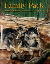 Family Pack by Sandra Markle, Illustrated by Alan Marks / 2011 Hardcover... - $5.69