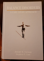 Balance Disorders A Case-Study Approach by Stephen P Cass and Joseph M Furman - £11.77 GBP