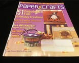 Paper Crafts Magazine October 2005 51 Fabulous Fall &amp; Holiday Creations - £7.90 GBP