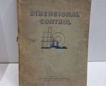 Dimensional control, theory and industrial application - $15.02