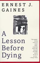 A Lesson Before Dying (Oprah&#39;s Book Club) [Paperback] Gaines, Ernest J. - £2.34 GBP
