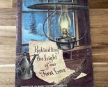 Rekindling The Light Of Our First Love Institute Basic Youth Conflicts G... - $18.04