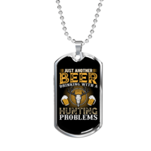 Another Beer Hunting Necklace Stainless Steel or 18k Gold Dog Tag 24&quot; Chain - £38.04 GBP+