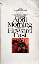 April Morning by Howard Fast / 1983 Paperback Historical Novel - £0.87 GBP