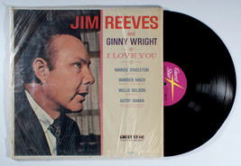 Jim Reeves - I Love You (1963) Vinyl LP; Ginny Wright, Willie Nelson, Gu... - $9.61
