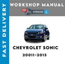 Chevrolet Sonic 2011 2012 2013 2014 2015 Service Repair Workshop Manual - £6.14 GBP