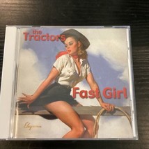 The Tractors Fast Girl 2001 Audium Records - £5.51 GBP