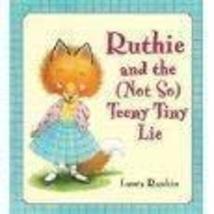 Ruthie and the Not so Teeny Tiny Lie by Laura Rankin (2007-05-03) [Paperback] La - £14.38 GBP