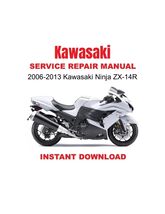 2006-2013 Kawasaki Ninja ZX-14R Service Repair Workshop Manual - $23.94 CAD