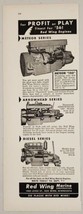 1956 Print Ad Red Wing Marine Engines for Boats 3 Models Red Wing,Minnesota - £10.56 GBP