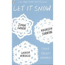 Let It Snow Green, John (Author)/ Myracle, Lauren (Author)/ Johnson, Maureen (Au - £8.97 GBP