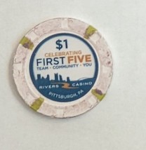 $1 Rivers Casino Celebrating First Five Casino Chip Pittsburgh, PA - £4.67 GBP