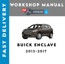 Buick Enclave 2013 2014 2015 2016 2017 Service Repair Workshop Manual - £5.45 GBP