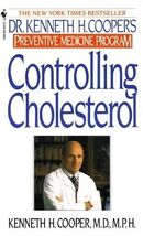 Controlling Cholesterol: Dr. Kenneth H. Cooper&#39;s Preventative Medicine P... - €1,42 EUR