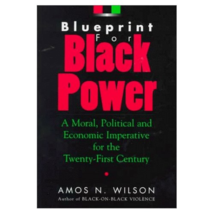 Blueprint for Black Power: Library Bound  Hardcover - by Amos Wilson - £75.19 GBP