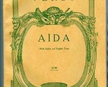 Giuseppe Verdi Aida an OPera in 3 Acts Vocal Score G Schirmer  - $27.72