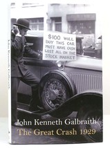 John Kenneth Galbraith The Great Crash 1929 Reissue - £114.68 GBP