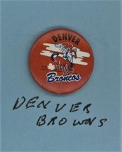 NFL pinback  from the 60s Denver BRONCOS  7/8&quot; - £12.01 GBP