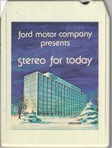 Ford Motor Company Presents - Stereo For Today - 1978 - 8-Track - £18.85 GBP